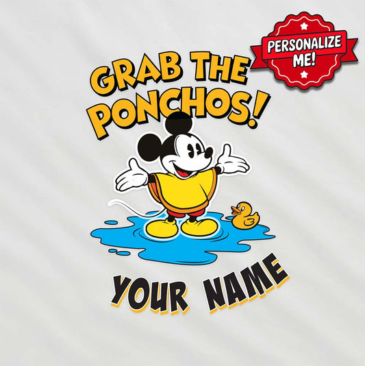 "Grab the Ponchos" Personalized Poncho